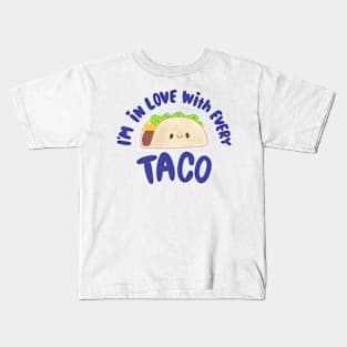 In Love With Tacos Kids T-Shirt